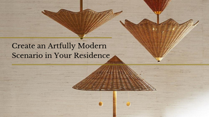 Create an Artfully Modern Scenario in Your Residence