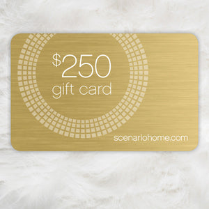 Gift Card - $250 Scenario Home E-Gift Card